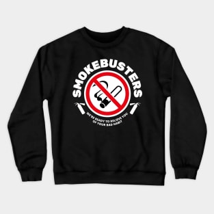 Smokebusters No Smoking Logo Crewneck Sweatshirt